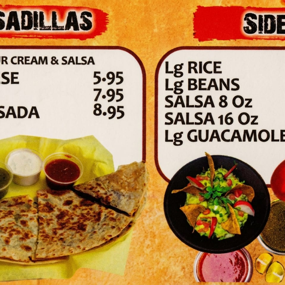 Mexican restaurant menu featuring cheese, chicken, and carne asada quesadillas with salsa, guacamole, rice, beans, and fresh vegetables.